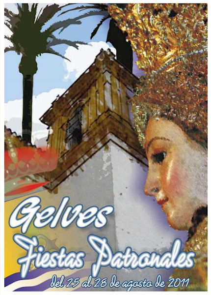 Feria y Fiestas patronales en honor de Nuestra Señora de Gracia 2011 Gelves